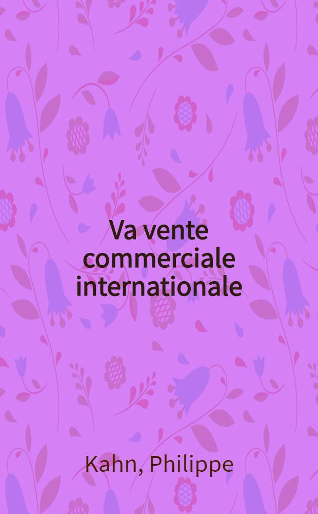 Va vente commerciale internationale : Thèse ..