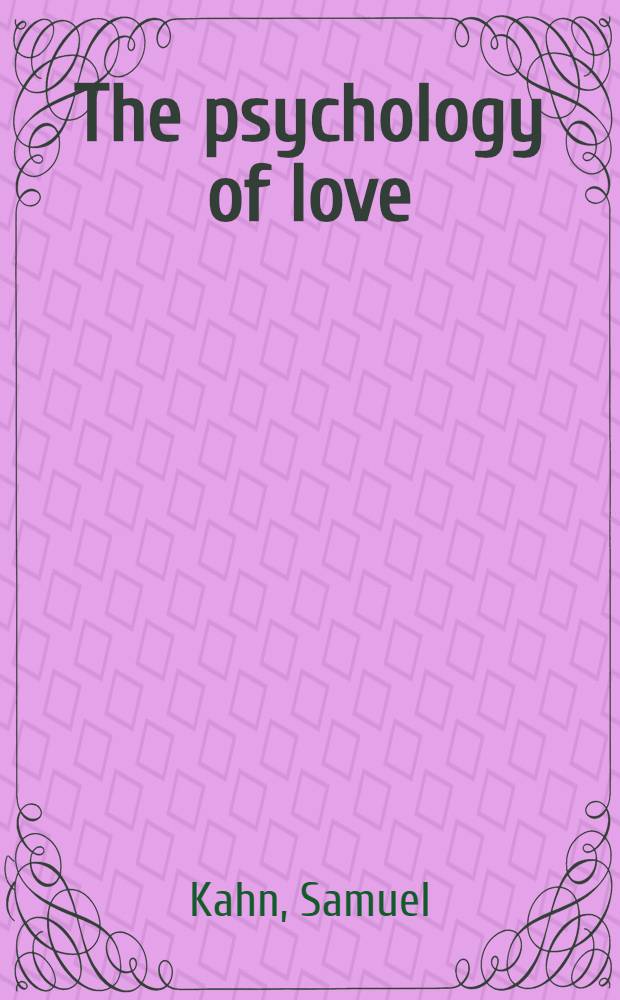 The psychology of love