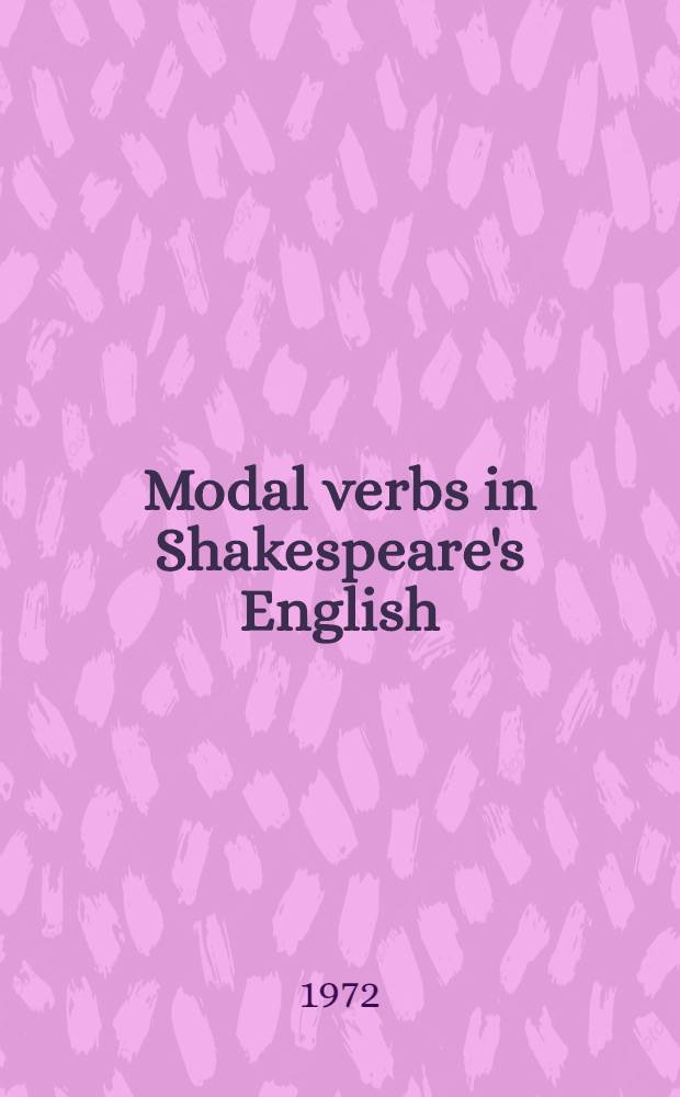 Modal verbs in Shakespeare's English