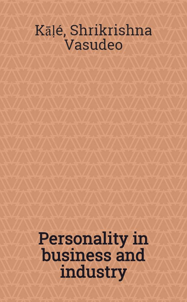 Personality in business and industry