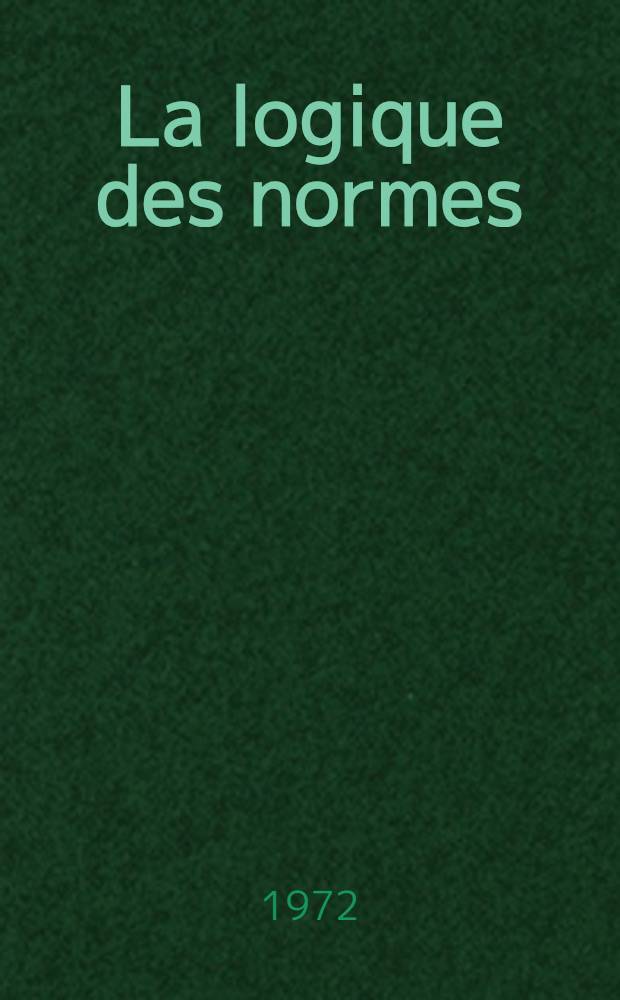 La logique des normes