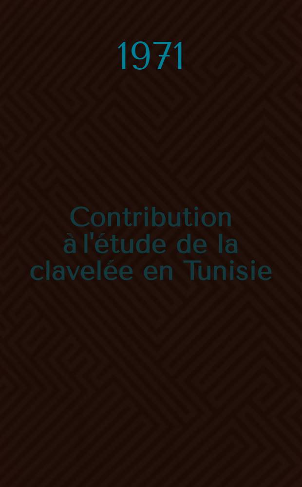 Contribution à l'étude de la clavelée en Tunisie : Thèse ..