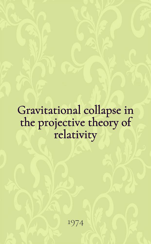 Gravitational collapse in the projective theory of relativity