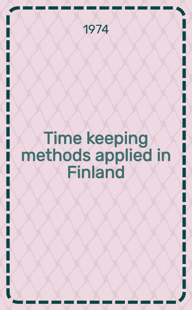 Time keeping methods applied in Finland