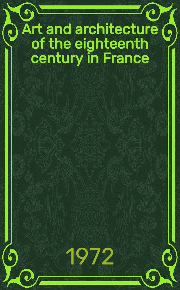Art and architecture of the eighteenth century in France