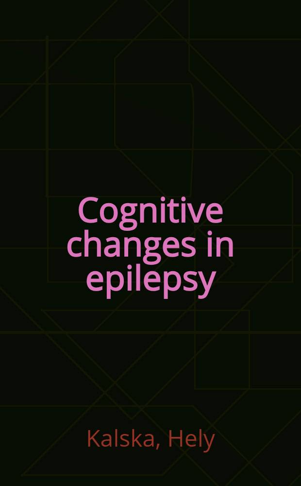 Cognitive changes in epilepsy : A ten-year follow-up