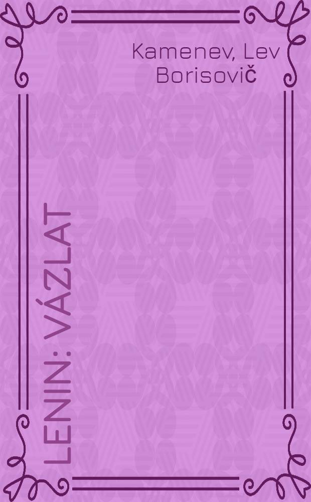 Lenin : Vázlat