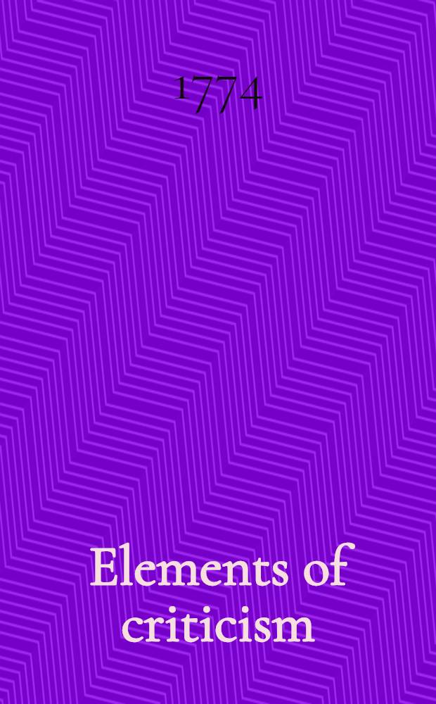 Elements of criticism : In 2 vol.