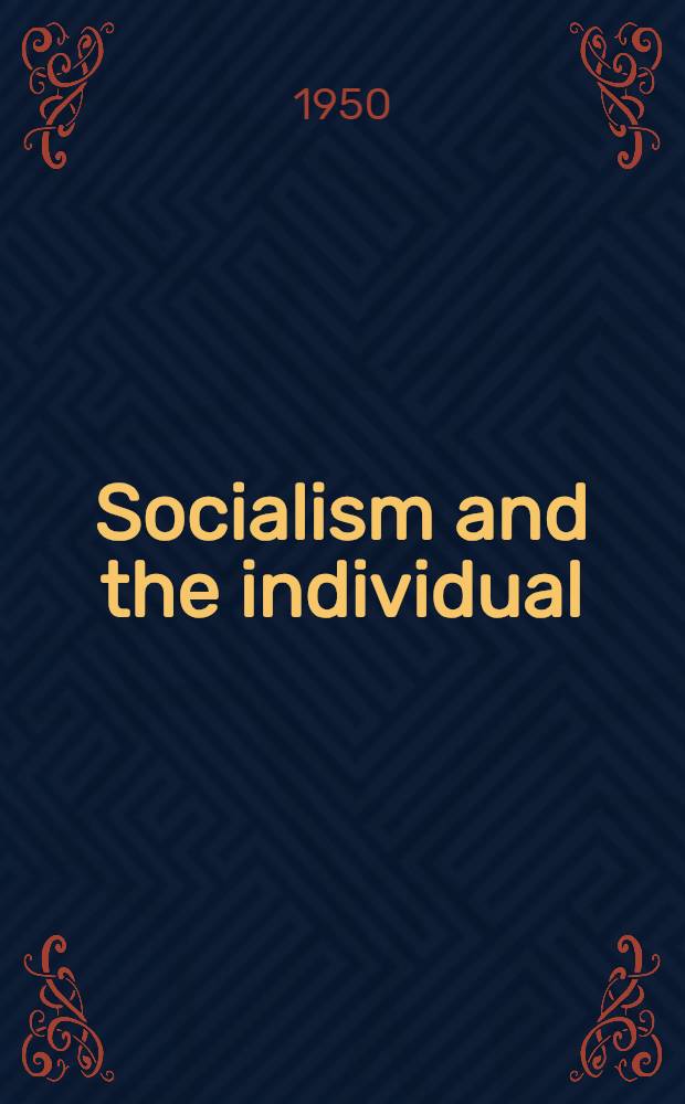 Socialism and the individual