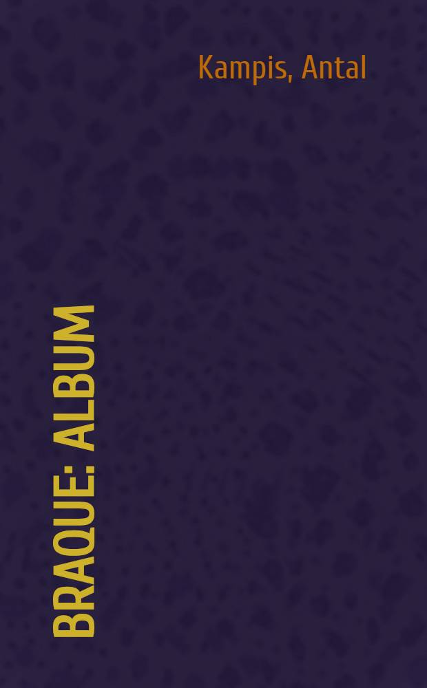 Braque : Album