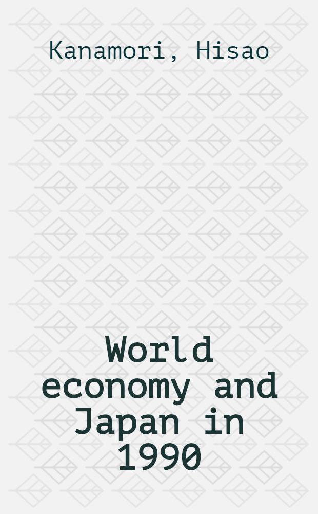World economy and Japan in 1990