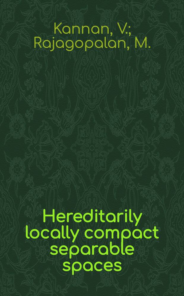 Hereditarily locally compact separable spaces