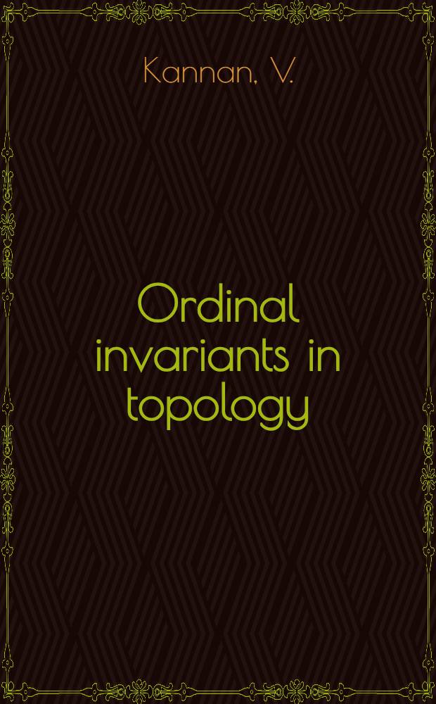 Ordinal invariants in topology