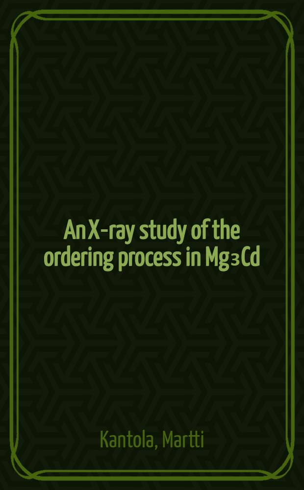 An X-ray study of the ordering process in Mg₃Cd