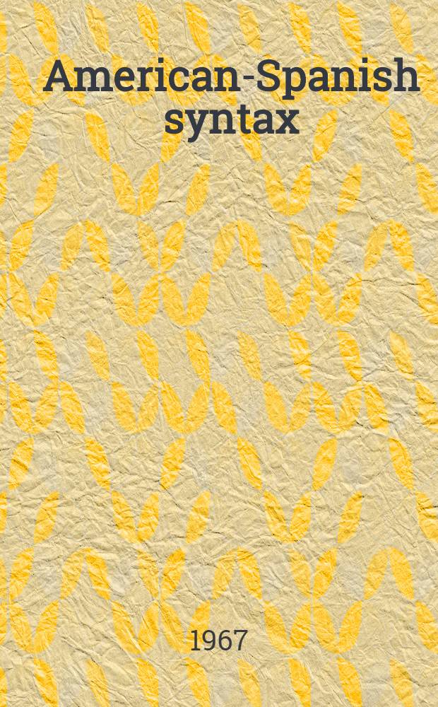 American-Spanish syntax