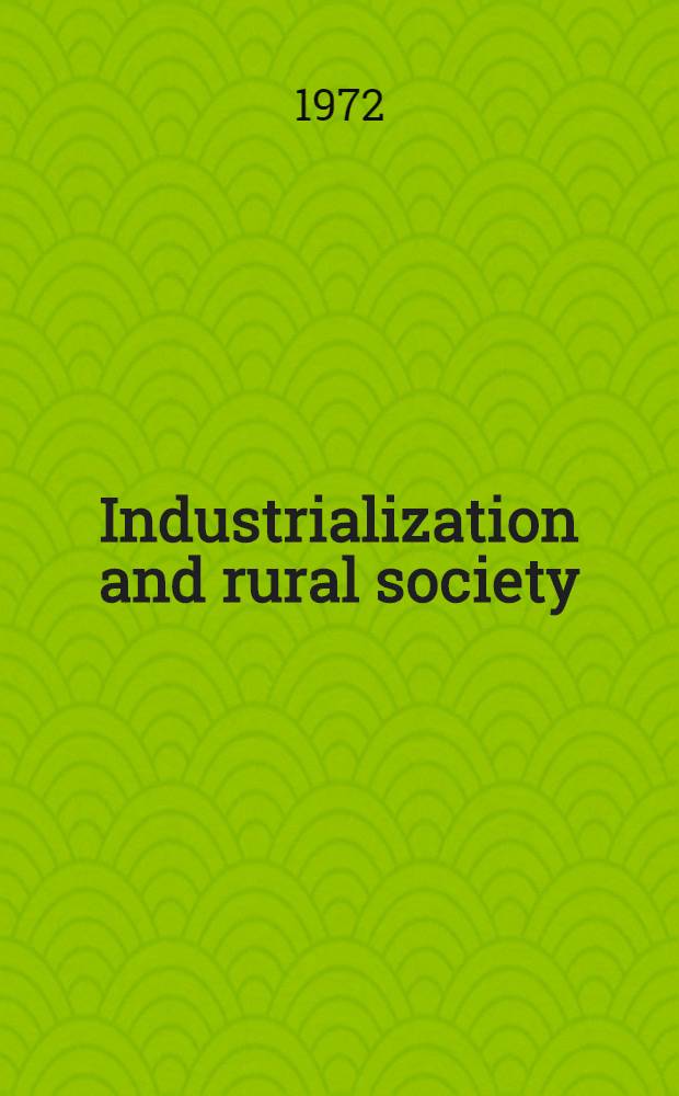 Industrialization and rural society : A study of Atul-Bulsar region