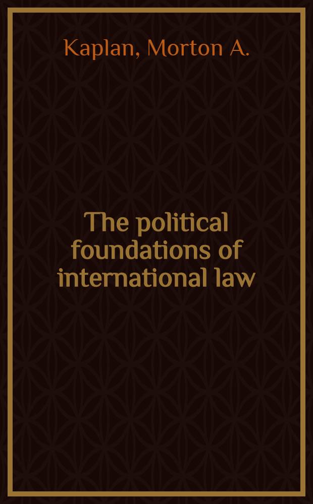 The political foundations of international law