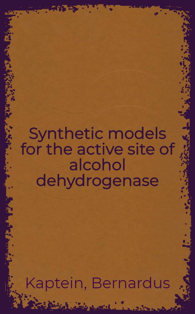 Synthetic models for the active site of alcohol dehydrogenase : Proefschr
