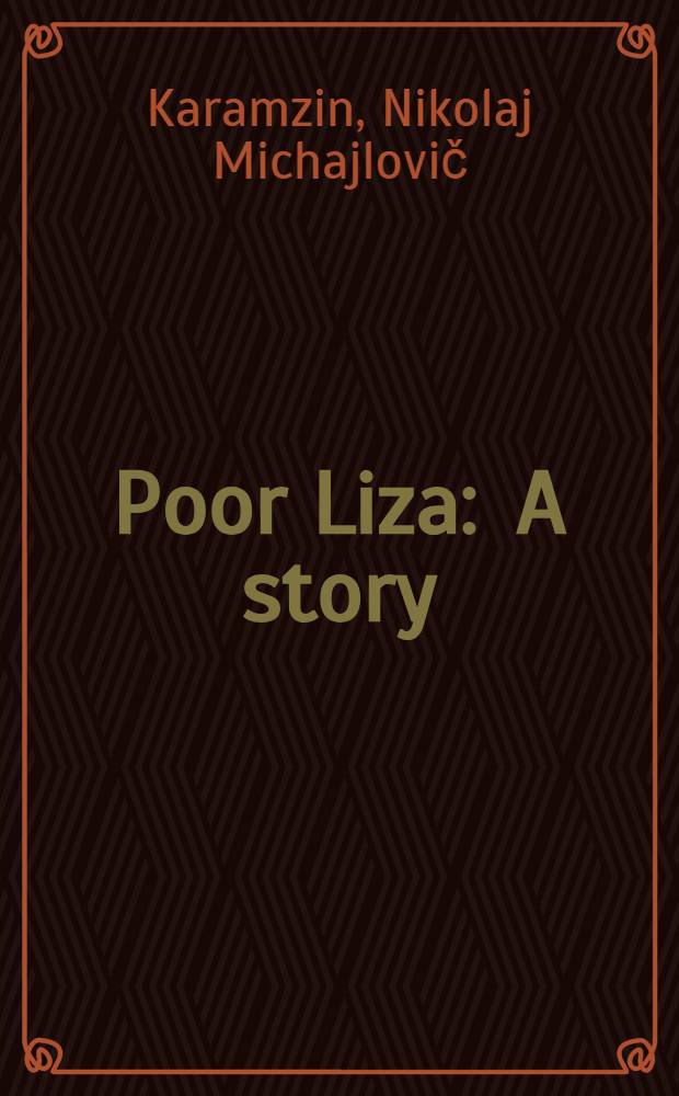 Poor Liza : A story