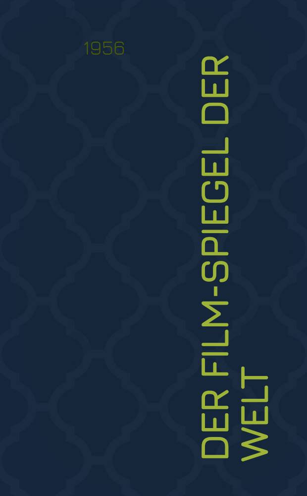 Der Film-Spiegel der Welt