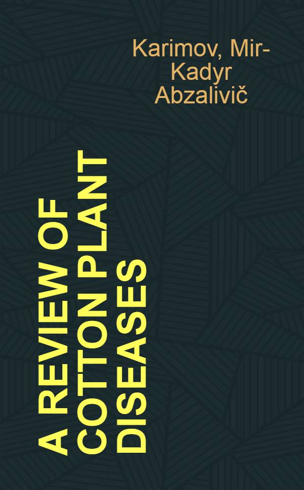 A review of cotton plant diseases