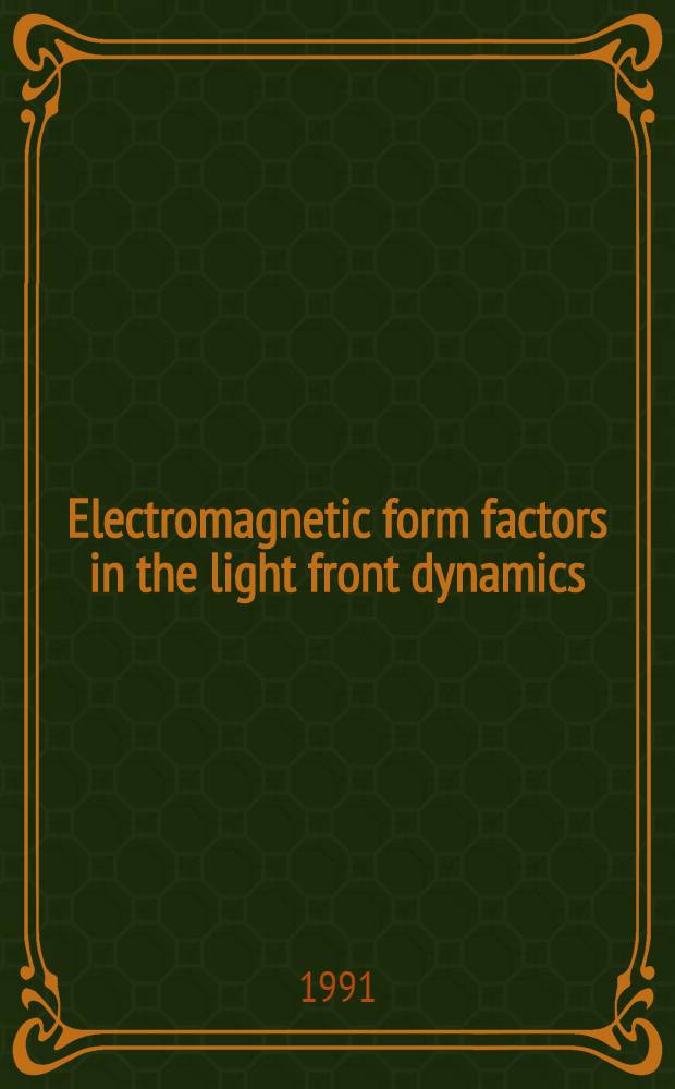 Electromagnetic form factors in the light front dynamics