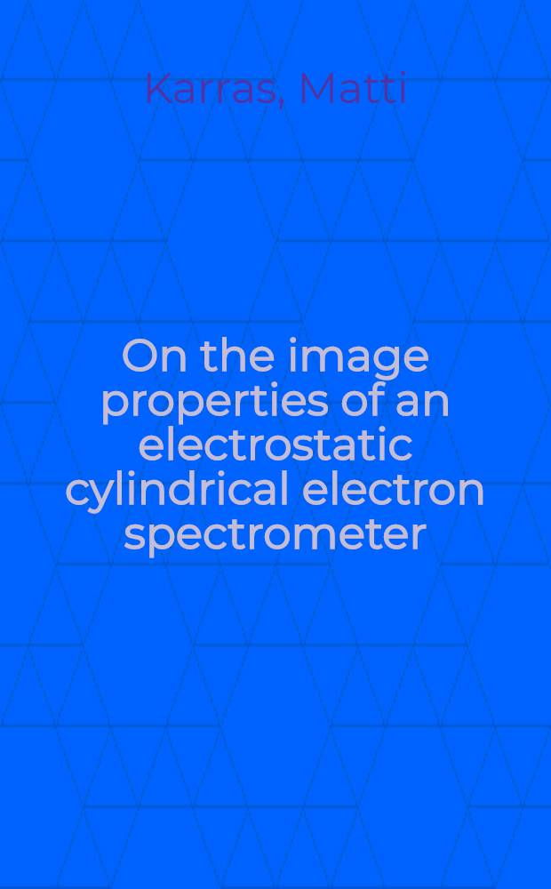 On the image properties of an electrostatic cylindrical electron spectrometer