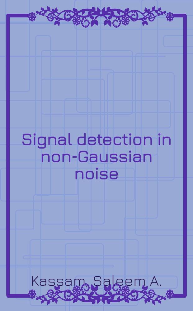 Signal detection in non-Gaussian noise