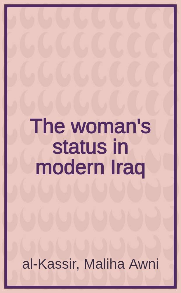 The woman's status in modern Iraq
