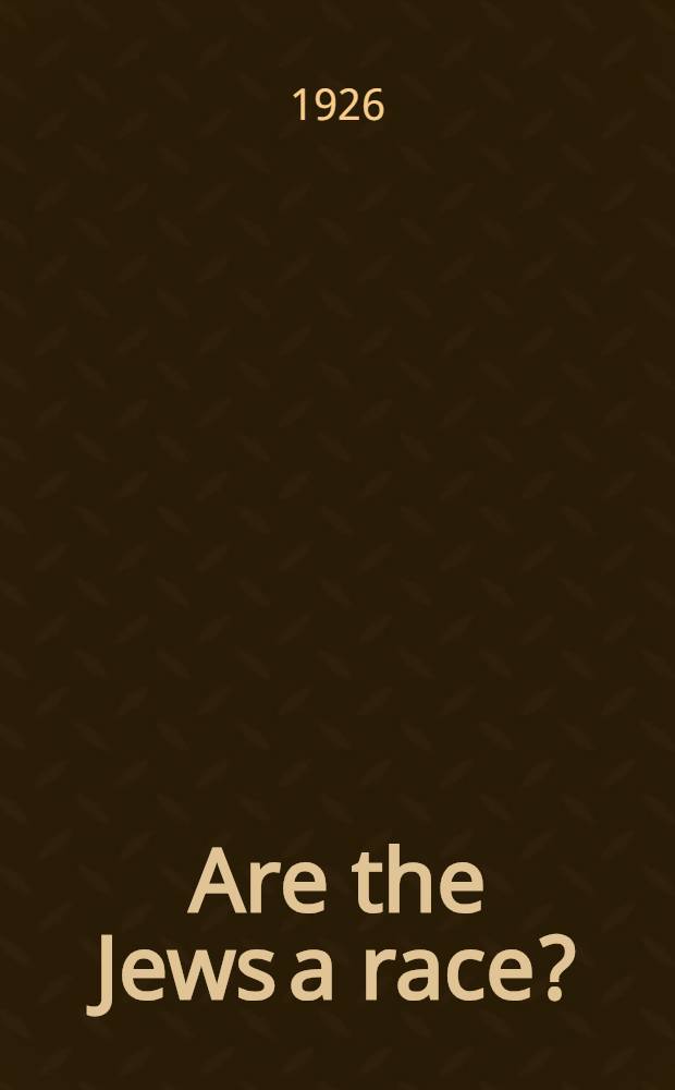 Are the Jews a race?