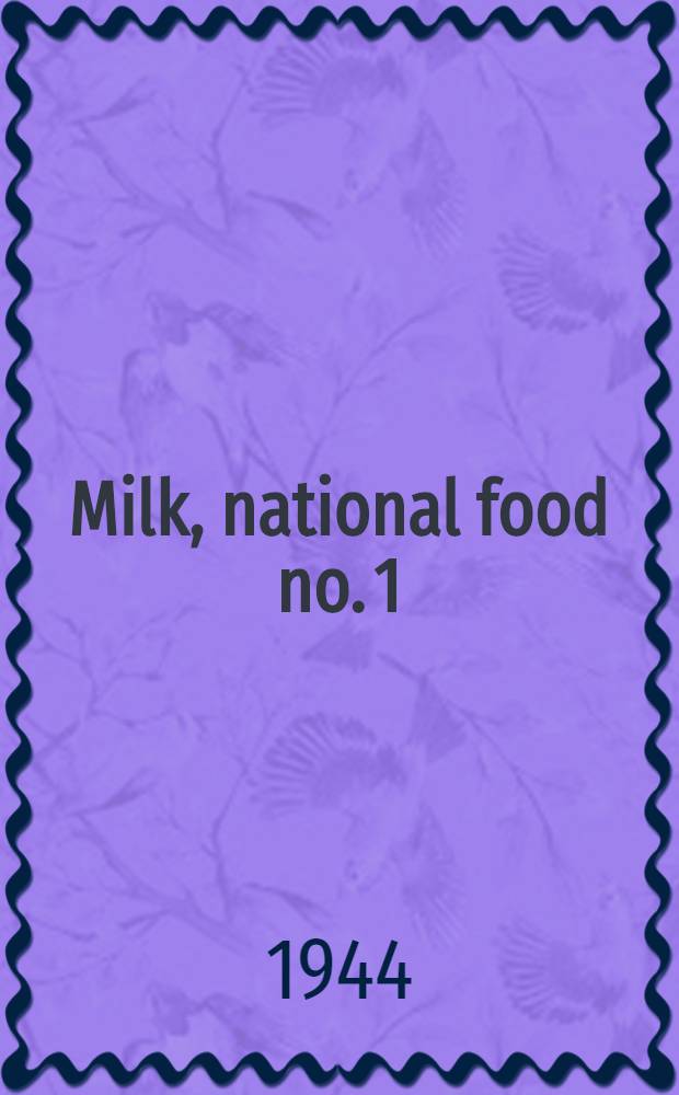 Milk, national food no. 1