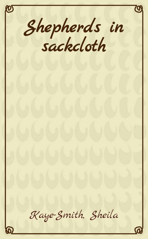 Shepherds in sackcloth