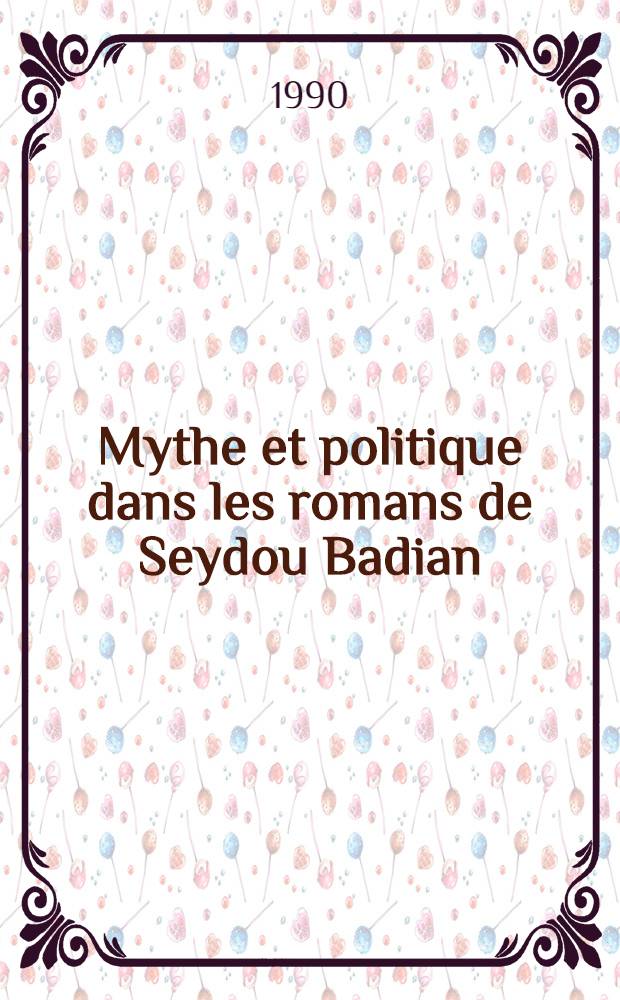 Mythe et politique dans les romans de Seydou Badian