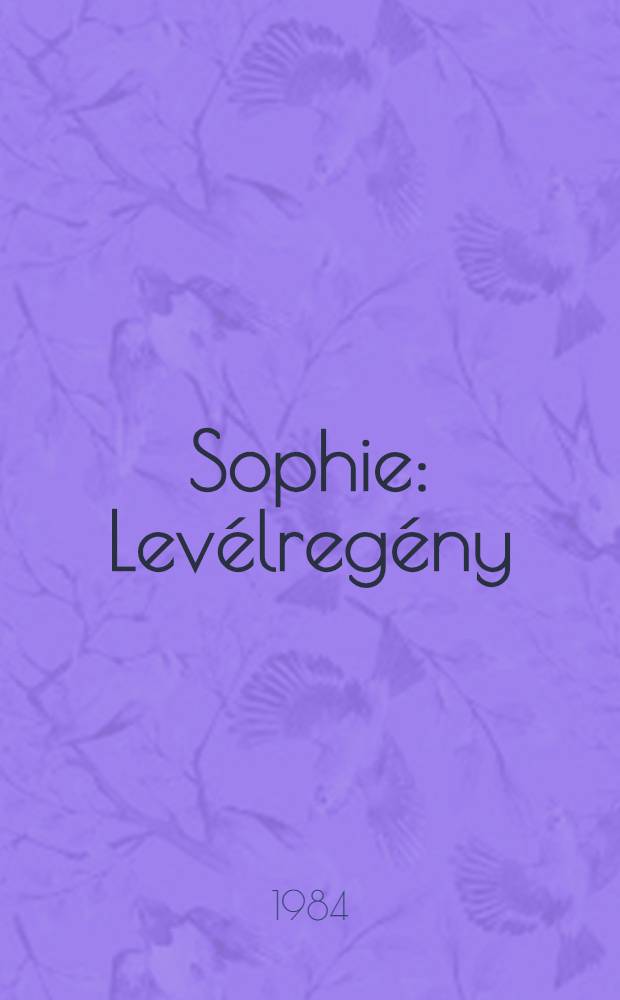 Sophie : Levélregény