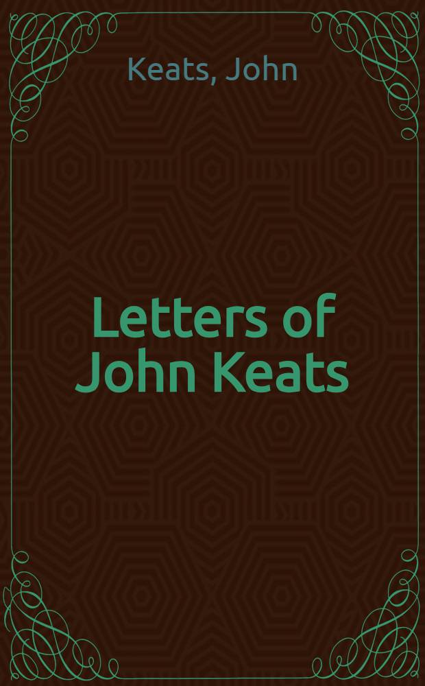 Letters of John Keats