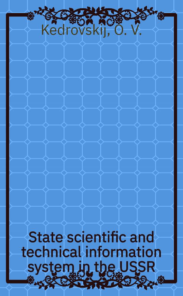 State scientific and technical information system in the USSR