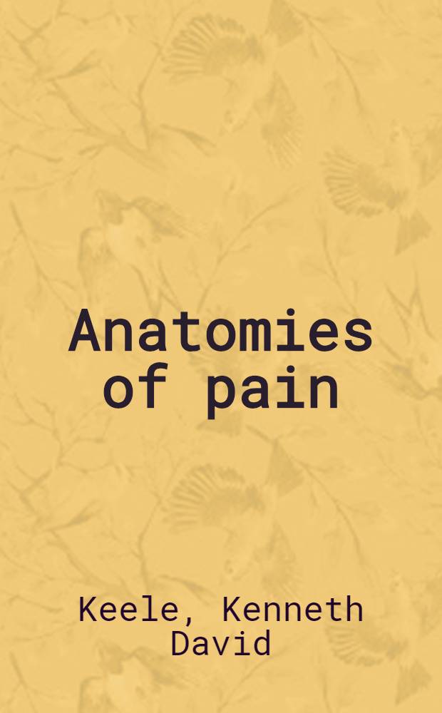 Anatomies of pain
