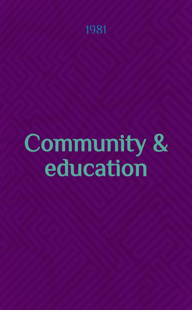 Community & education : Some relationships a. some issues