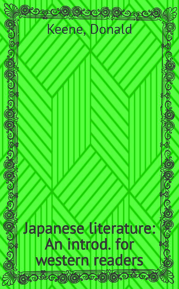 Japanese literature : An introd. for western readers