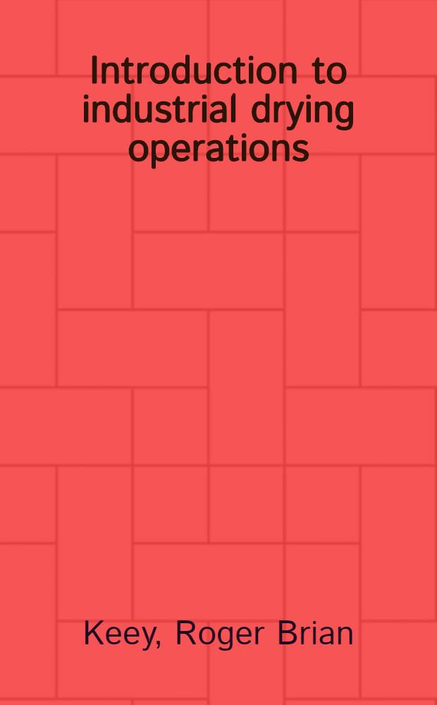 Introduction to industrial drying operations