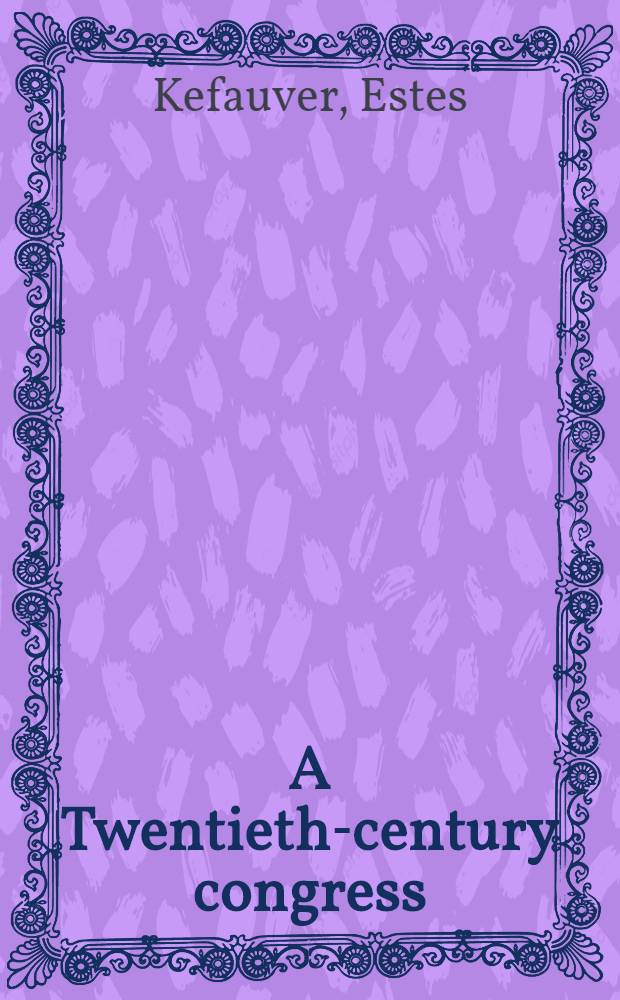 A Twentieth-century congress