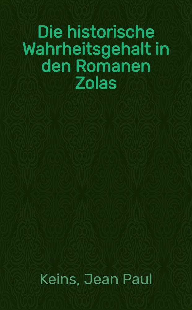 Die historische Wahrheitsgehalt in den Romanen Zolas