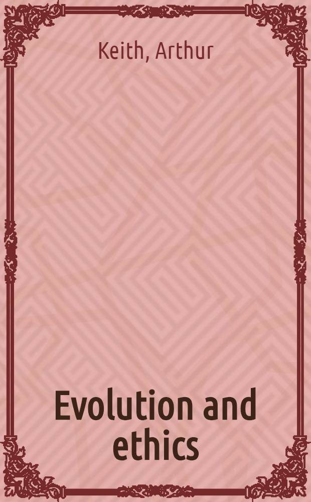 Evolution and ethics