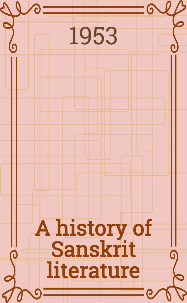 A history of Sanskrit literature