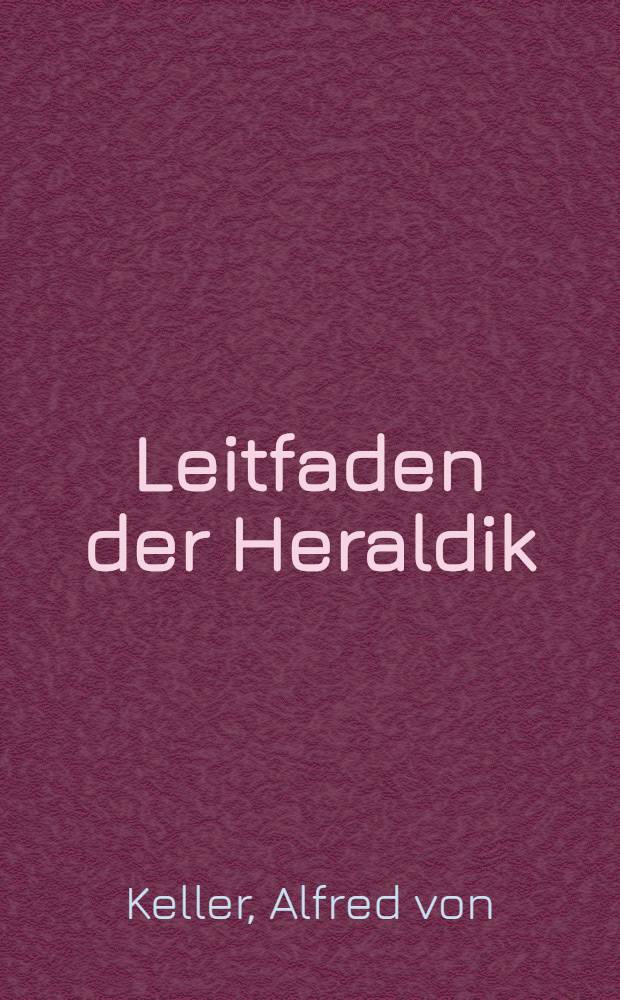 Leitfaden der Heraldik