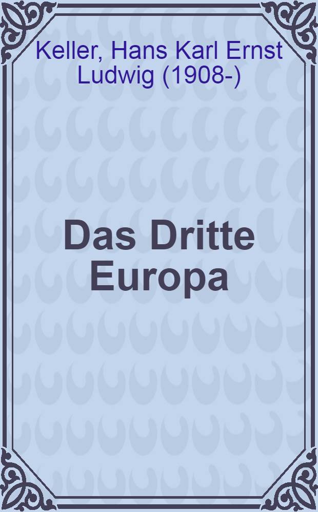 Das Dritte Europa