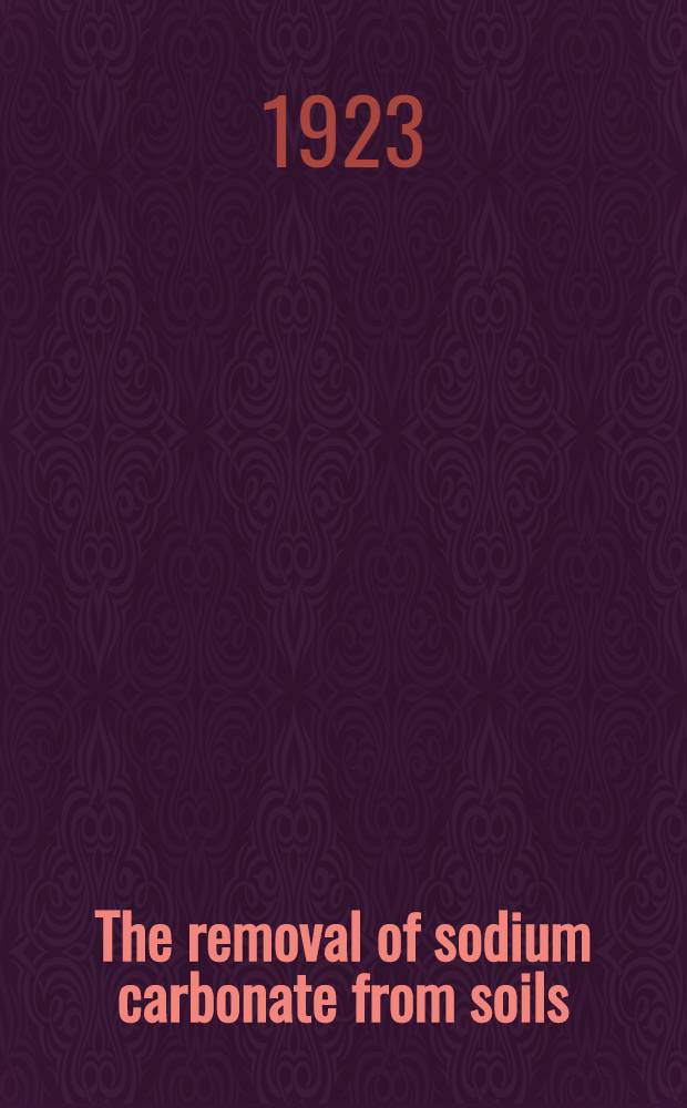 The removal of sodium carbonate from soils