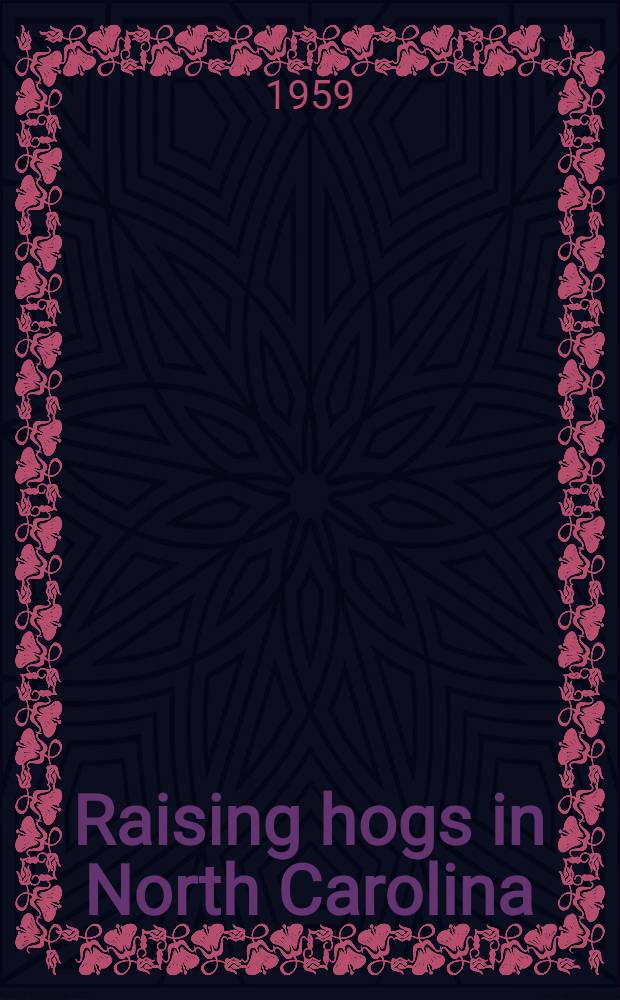 Raising hogs in North Carolina