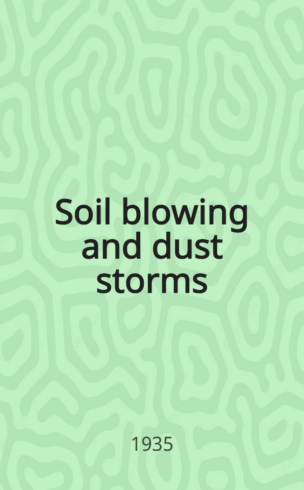... Soil blowing and dust storms