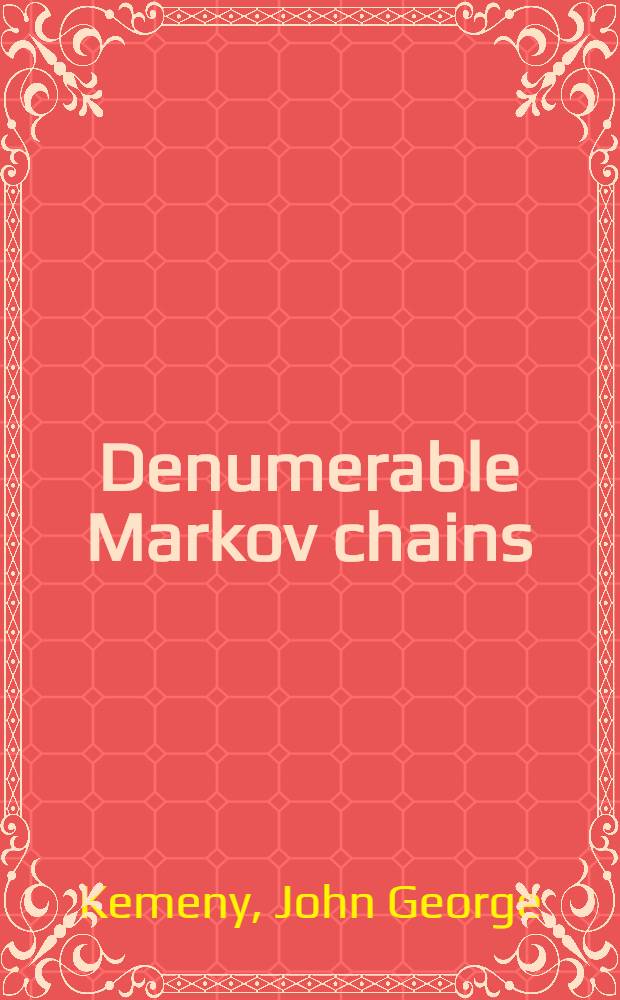 Denumerable Markov chains